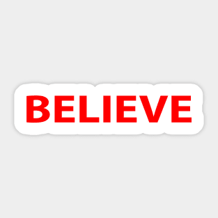 Believe Cool Inspirational Christian Sticker